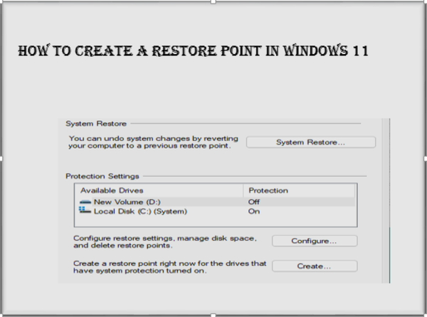 HOW TO CREATE A RESTORE POINT IN WINDOWS 11